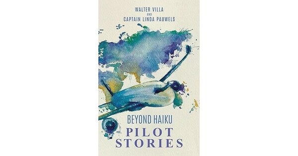 American Airlines Pilot, Author and Journalist, Sports Writer Collaborate on New Book; Beyond Haiku–Pilot Stories launches April 3 at St. Thomas University American Airlines Pilot, Author and Journalist, Sports Writer Collaborate on New Book; Beyond Haiku–Pilot Stories launches April 3 at St. Thomas University