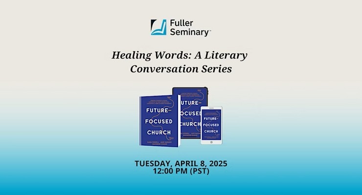 Fuller Seminary to Host Virtual Literary Conversation on Church Leadership – Pasadena Weekendr Fuller Seminary to Host Virtual Literary Conversation on Church Leadership – Pasadena Weekendr