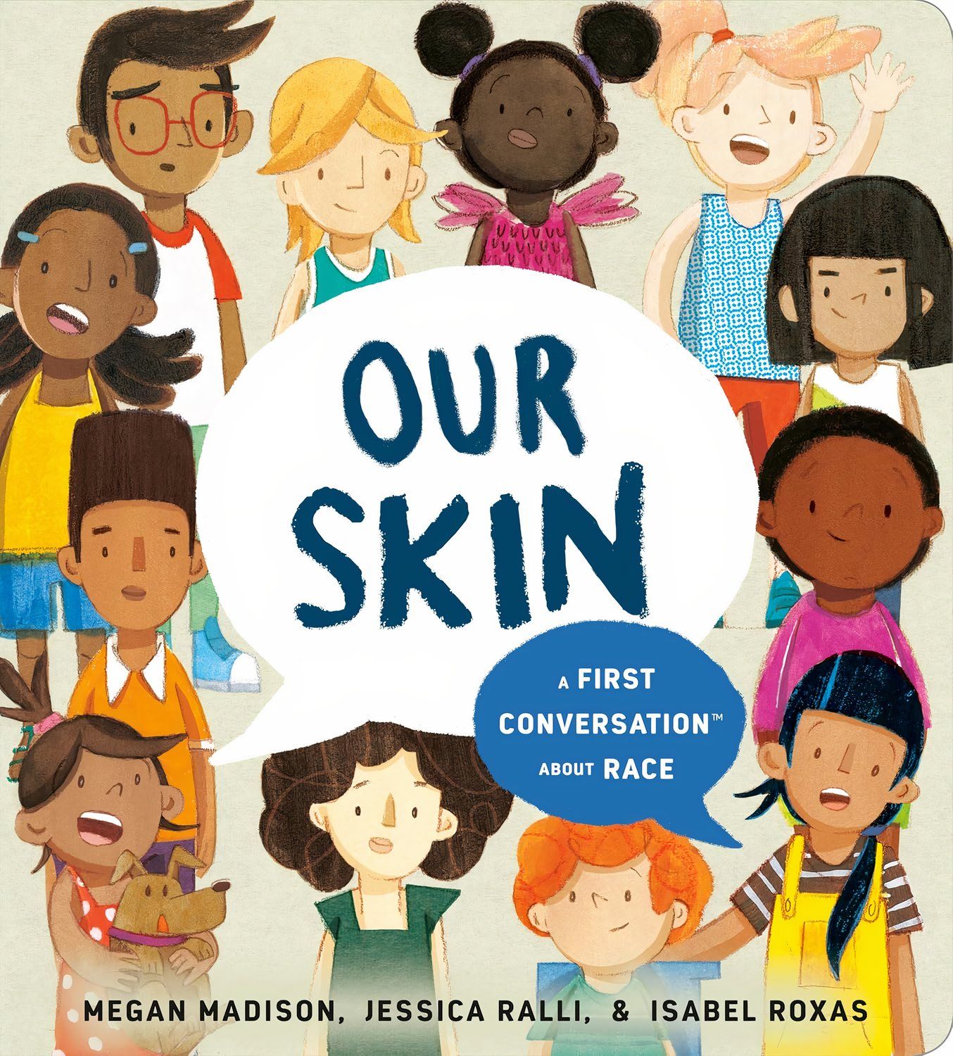 Our Skin- A First Conversation About Race