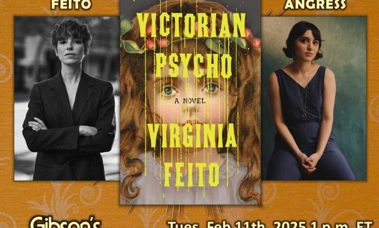 Feb 11 | Victorian Psycho literary lunchtime! (Virtual) with horror author Virginia Feito Feb 11 | Victorian Psycho literary lunchtime! (Virtual) with horror author Virginia Feito