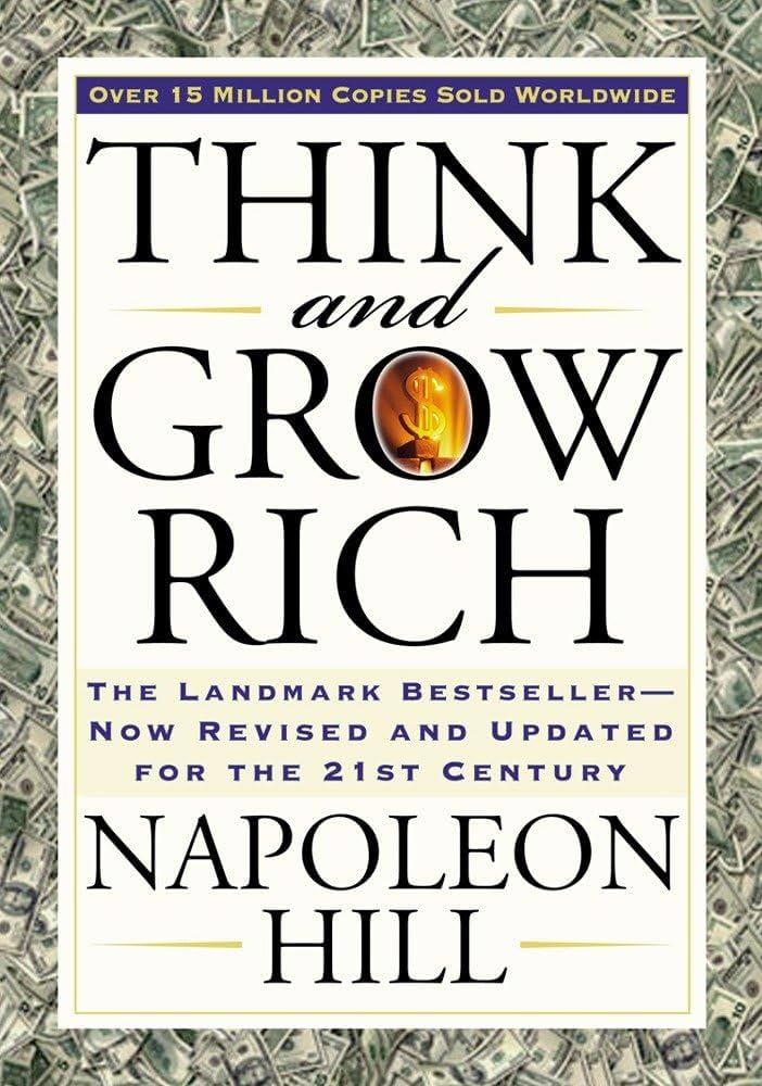 Think and Grow Rich: The Landmark Bestseller Now Revised and Updated for the 21st Century (Think and Grow Rich Series): Napoleon Hill, Arthur R. Pell: 9781585424337: Amazon.com: Books