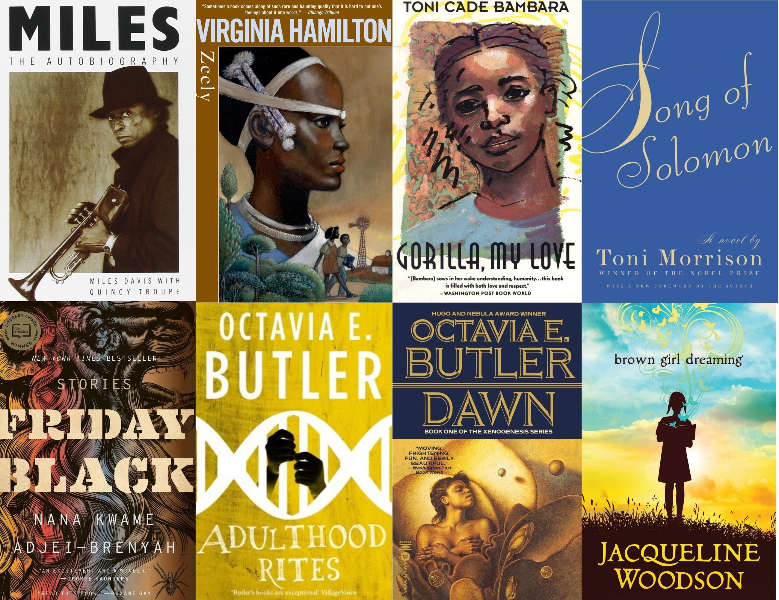 the covers of Miles: An Autobiography; Zeely; Gorilla, My Love; Song of Solomon; Friday Black; Adulthood Rites; Dawn; and Brown Girl Dreaming